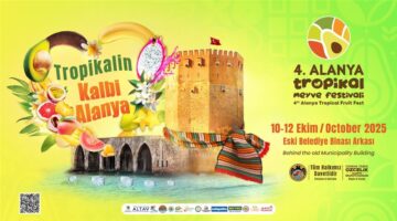 4.Alanya Tropikal Meyve Festivali Başlıyor