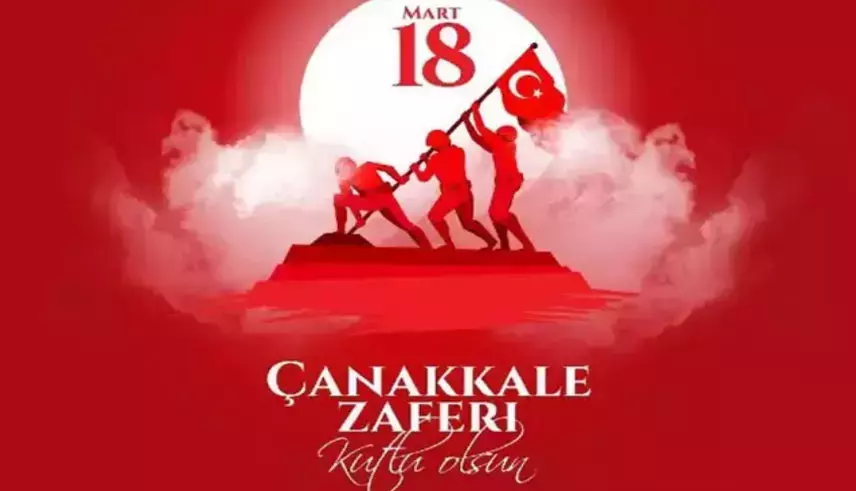 18 Mart Çanakkale Zaferi